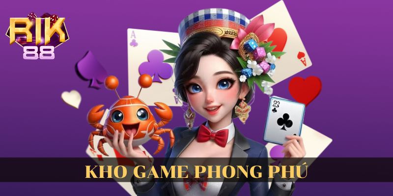 Kho game phong phú