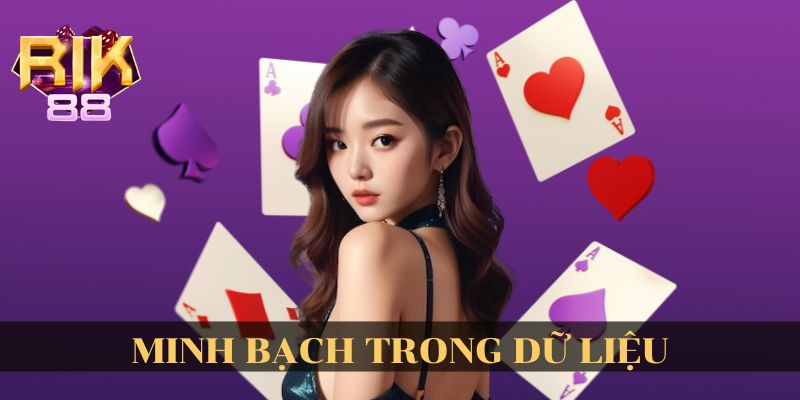 Rik88 minh bạch trong dữ liệu