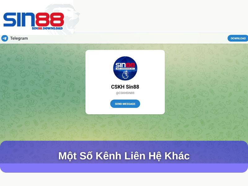 Liên Hệ Sin88: Hướng Dẫn Chi Tiết Cách Kết Nối Hỗ Trợ Từ Nhà Cái 4 Một số kênh liên hệ khác